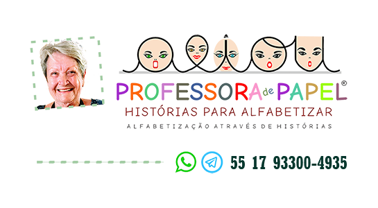 PROFESSORA DE PAPEL | Histórias para Alfabetizar